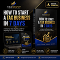 How To Start A Tax Business in 7 Days
